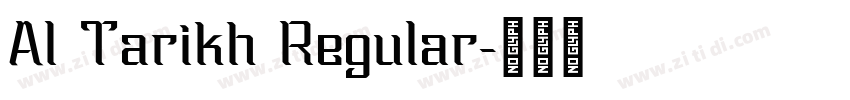 Al Tarikh Regular字体转换